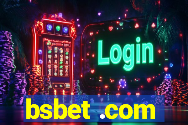 bsbet .com